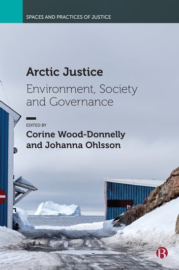 Arctic Justice - Aaron Cooper - Berit Skorstad - Tracey Skillington - Darren McCauley - Roman Sidortsov - Anna Badyina - Tanja Joona - Juha Joona - Joan Nymand Larsen - Tom Mels - Ragnhild Freng Dale - Halvor Dannevig - Oleg Golubchikov - Jón Haukur Ingimundarson