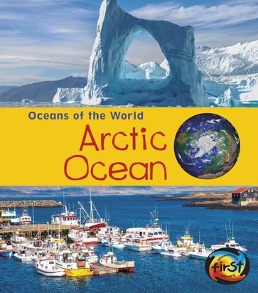 Arctic Ocean - Louise Spilsbury - Richard Spilsbury