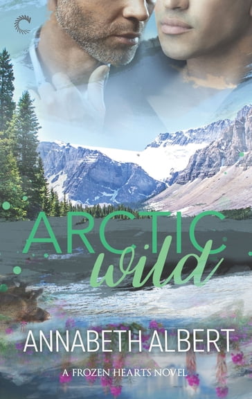 Arctic Wild - Annabeth Albert