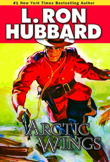 Arctic Wings - L. Ron Hubbard