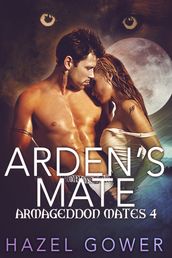 Arden s Mate Armageddon Mates Book 4