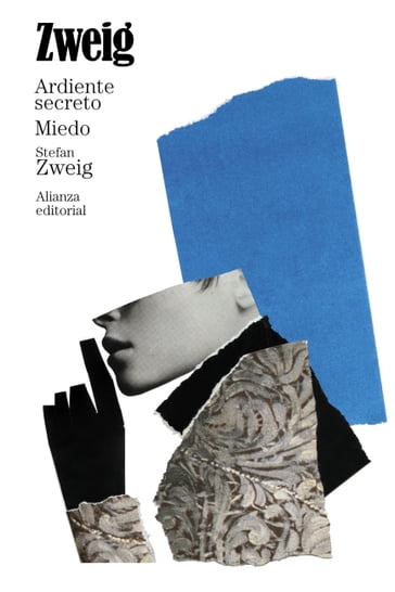 Ardiente secreto. Miedo - Stefan Zweig