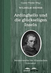 Ardinghello und die gluckseligen Inseln