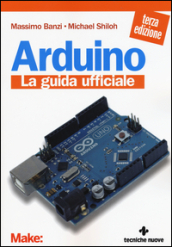 Arduino. La guida ufficiale