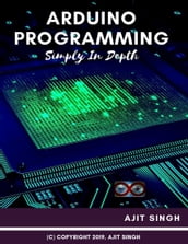 Arduino Programming Simply In Depth