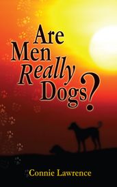 Are Men Really Dogs?