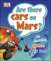 Are There Cars on Mars?