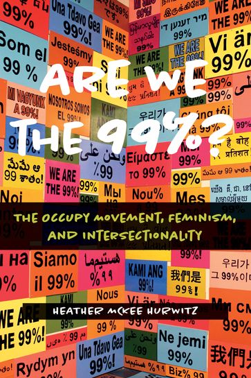 Are We the 99%? - Heather McKee Hurwitz