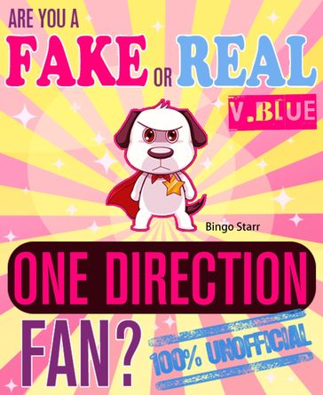 Are You a Fake or Real One Direction Fan? Version Blue: The 100% Unofficial Quiz and Facts Trivia Travel Set Game - Bingo Starr
