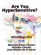 Are You HyperSensitive?