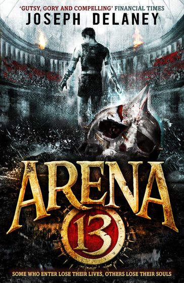 Arena 13 - Joseph Delaney