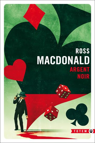 Argent noir - Ross Macdonald