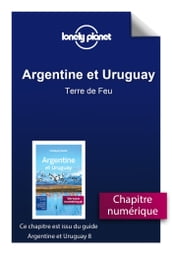 Argentine et Uruguay 8ed - Terre de Feu