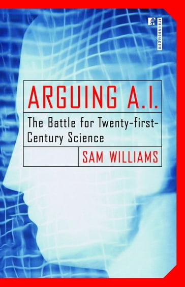 Arguing A.I. - Sam Williams
