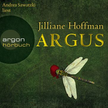 Argus (Ungekürzte Fassung) - Jilliane Hoffman