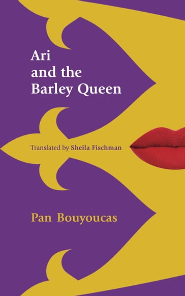 Ari et la reine de l'orge - Pan Bouyoucas - Sheila Fischman