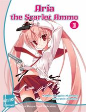 Aria The Scarlet Ammo Novel Vol. 1