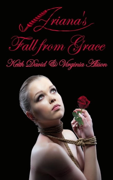 Ariana's Fall From Grace - David Keith - Virginia Alison