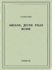 Ariane, jeune fille russe