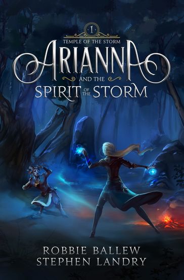 Arianna and the Spirit of the Storm - Robbie Ballew - Stephen Landry