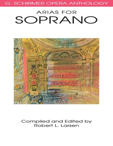 Arias for Soprano - Hal Leonard Corp.