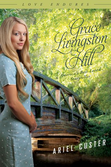 Ariel Custer - Grace Livingston Hill
