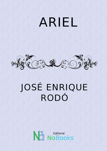 Ariel - José Enrique Rodó