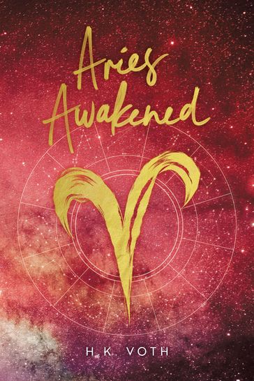 Aries Awakened - H.K. Voth