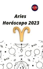 Aries. Horóscopo 2023