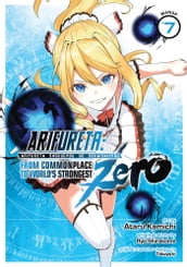 Arifureta: From Commonplace to World s Strongest Zero (Manga) Vol. 7