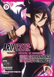Arifureta: From Commonplace to World s Strongest (Manga) Vol. 9