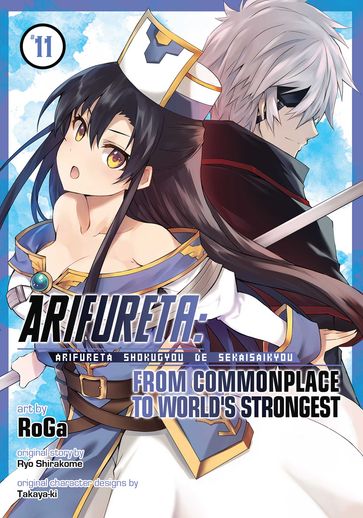 Arifureta: From Commonplace to World's Strongest (Manga) Vol. 11 - Ryo Shirakome - RoGa