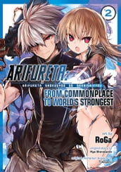 Arifureta: From Commonplace to World s Strongest Vol. 2
