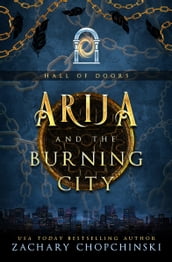 Arija and The Burning City