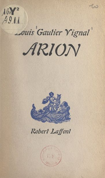 Arion - Louis Gautier-Vignal