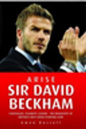 Arise Sir David Beckham