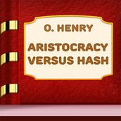Aristocracy Versus Hash