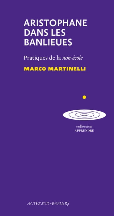 Aristophane dans les banlieues - Jean-Pierre Thibaudat - Marco Martinelli