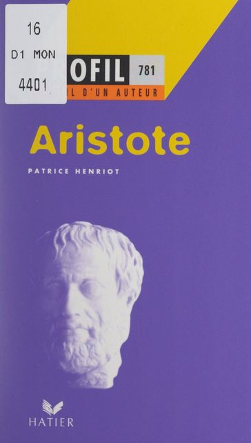 Aristote - Georges Décote - Laurence Hansen-Løve - Patrice Henriot