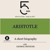 Aristotle: A short biography