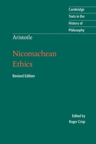 Aristotle: Nicomachean Ethics - Aristotle - Roger Crisp