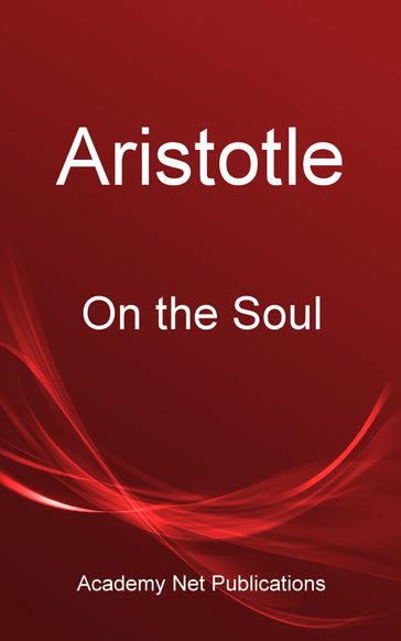 Aristotle - On the Soul - Aristotle