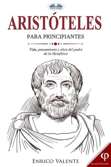 Aristóteles Para Principiantes - Enrico Valente