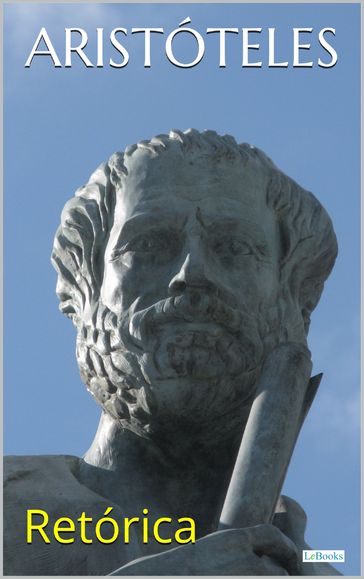 Aristóteles: Retórica - Aristóteles
