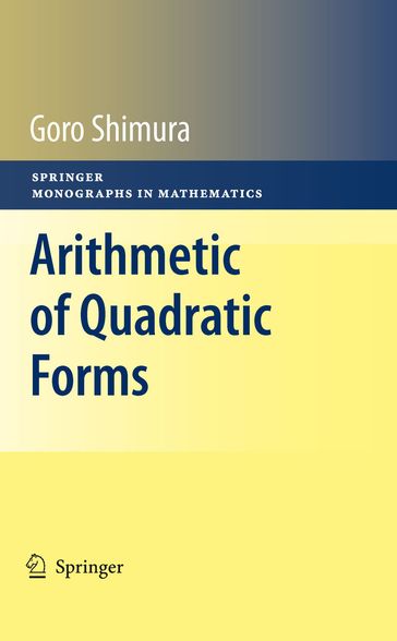 Arithmetic of Quadratic Forms - Goro Shimura
