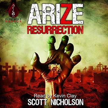 Arize: Resurrection - Scott Nicholson