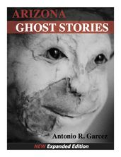 Arizona Ghost Stories