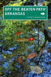 Arkansas Off the Beaten Path®