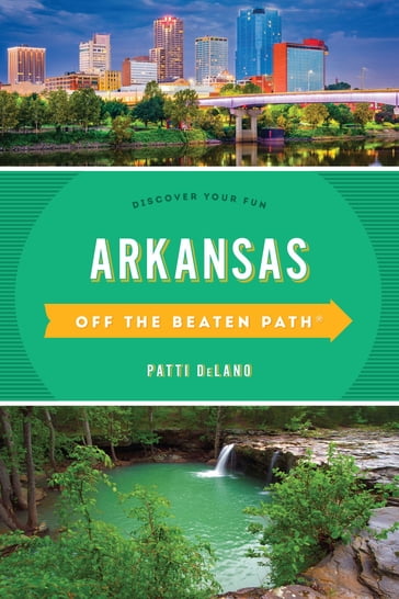 Arkansas Off the Beaten Path® - Patti DeLano