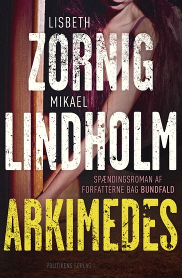 Arkimedes - Mikael Lindholm - Lisbeth Zornig